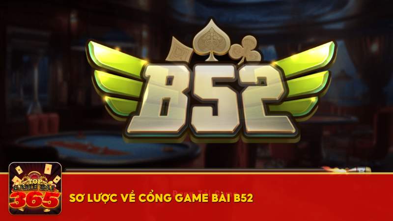 cổng game bài B52