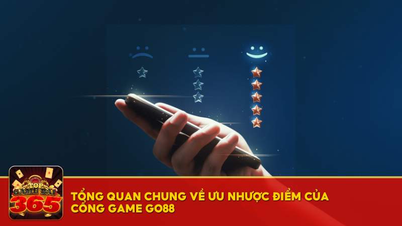 ưu nhược điểm game Go88