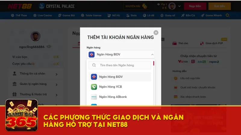 Những phương thức giao dịch và ngân hàng được Net88 hỗ trợ